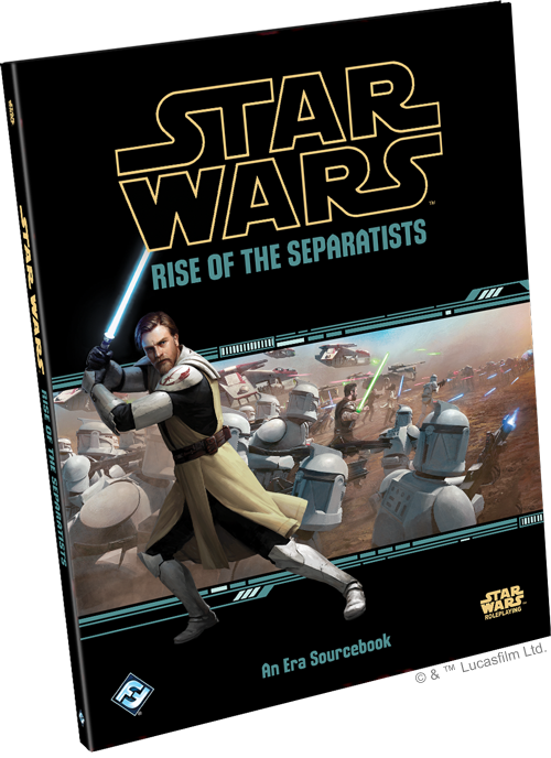 Star Wars Roleplaying Game: Rise of the Separatists