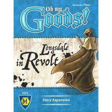 Oh My Goods Longsdale in Revolt - Board Game - The Dice Owl
