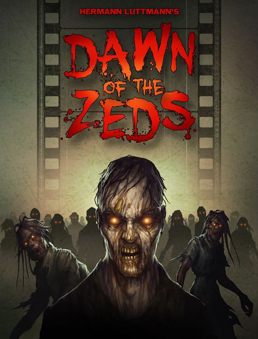 Dawn of the Zeds (Third edition) - The Dice Owl