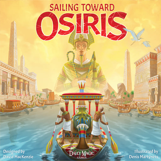 Sailing Toward Osiris - The Dice Owl