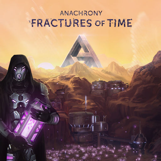 Anachrony: Fractures of Time (Pre-Order) - Board Game - The Dice Owl