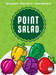 Point Salad - The Dice Owl