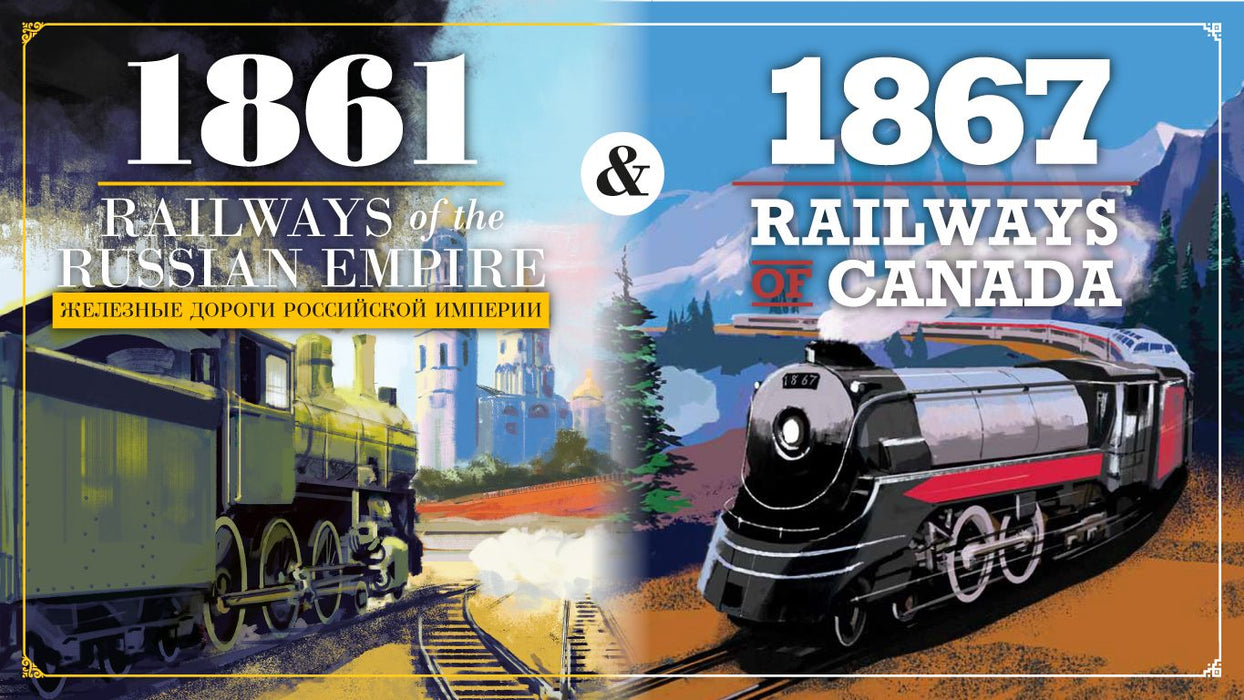 1861/1867: Railways of Russia & Canada
