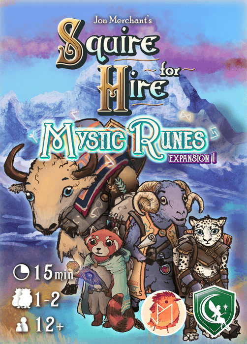 Squire for Hire: Mystic Runes