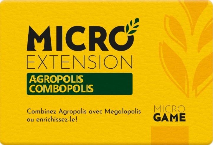 Agropolis/Combopolis: Micro Extension (FR)